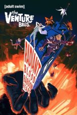 The Venture Bros.: Radiant is the Blood of the Baboon Heart (2023)  