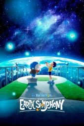 Movie poster: Doraemon the Movie: Nobita’s Earth Symphony (2024)