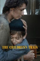 Movie poster: The Children’s Train (2024)