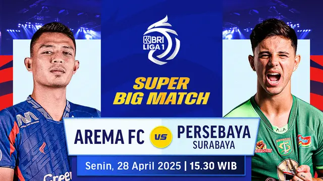 Link Live Streaming BRI Liga 1 Arema FC vs Persebaya Surabaya, Sebentar Lagi Mulai di Vidio