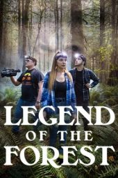 Movie poster: Legend of the Forest (2025)