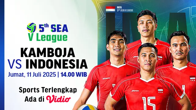 Link Live Streaming SEA V League 2025 Indonesia vs Kamboja, Sebentar Lagi Tayang di Vidio