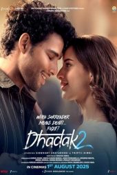 Movie poster: Dhadak 2 (2025) | धड़क २